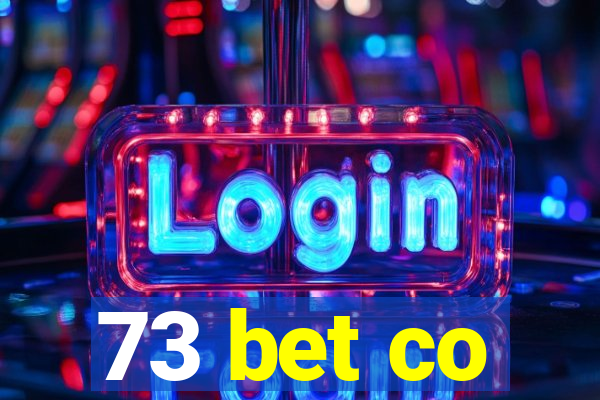 73 bet co